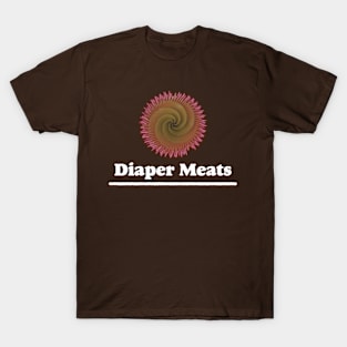 Diaper Meats T-Shirt